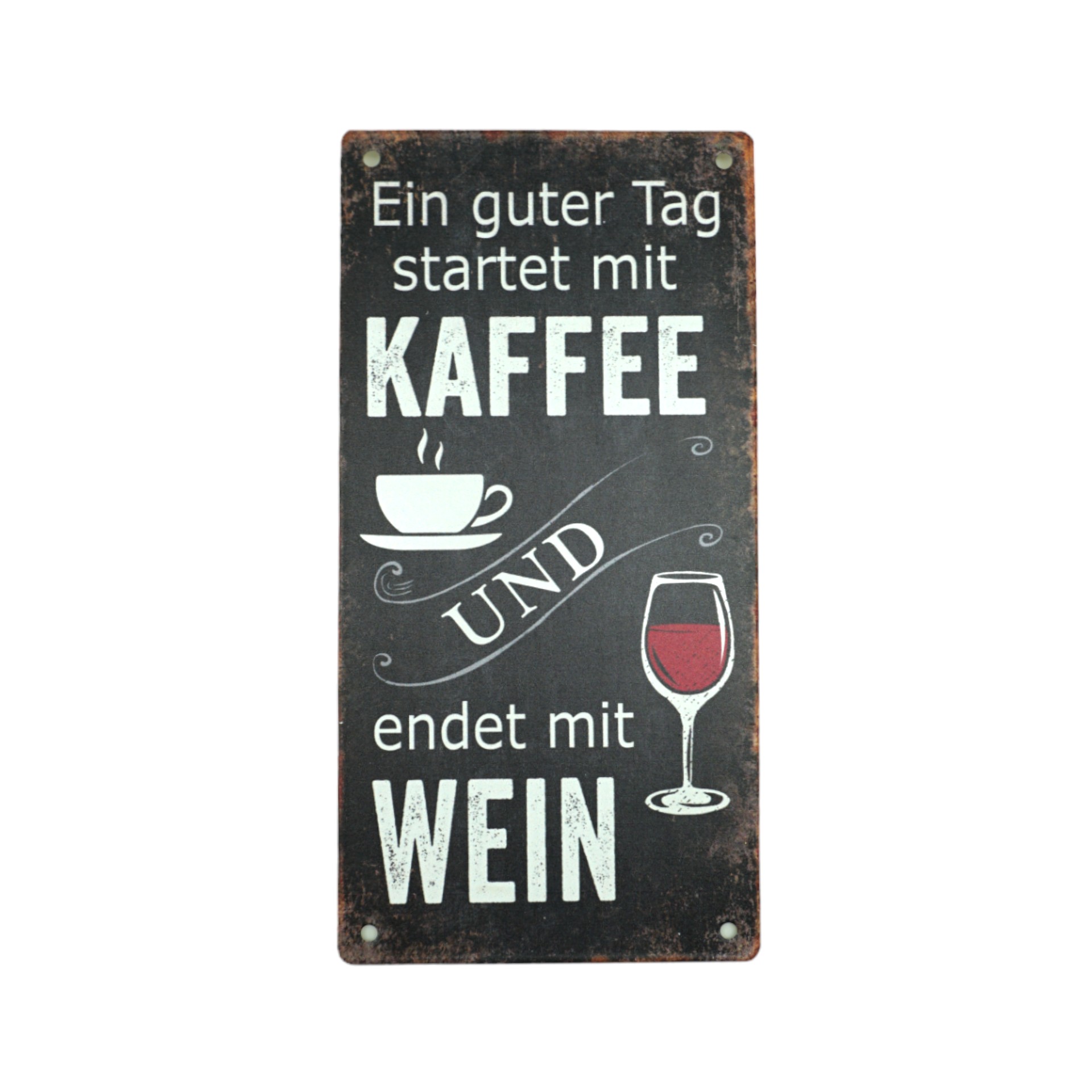 Darstellung von Schild - ein guter Tag startet mit Kaffee