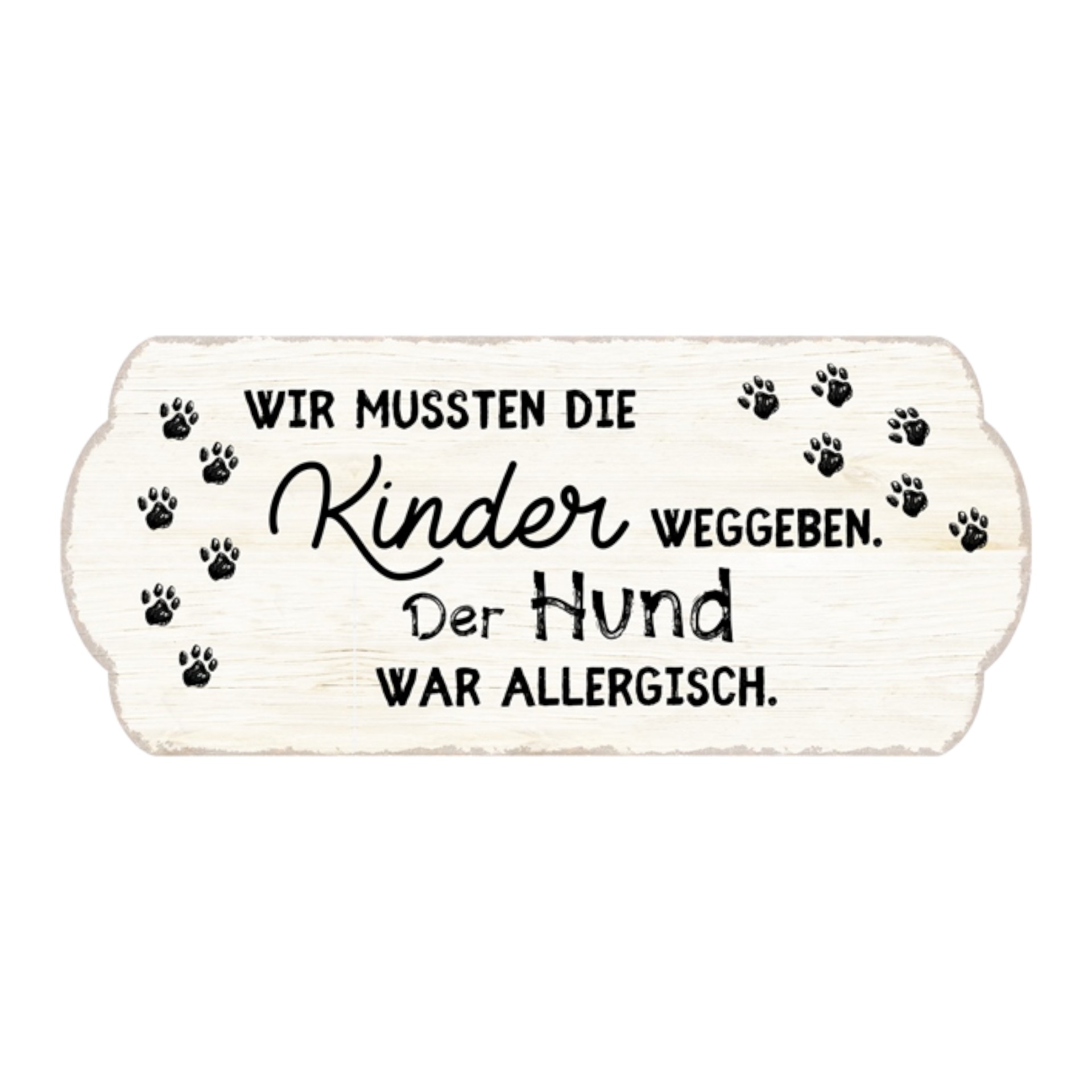 Darstellung von UV-Schild Wir mussten die Kinder weggenem...