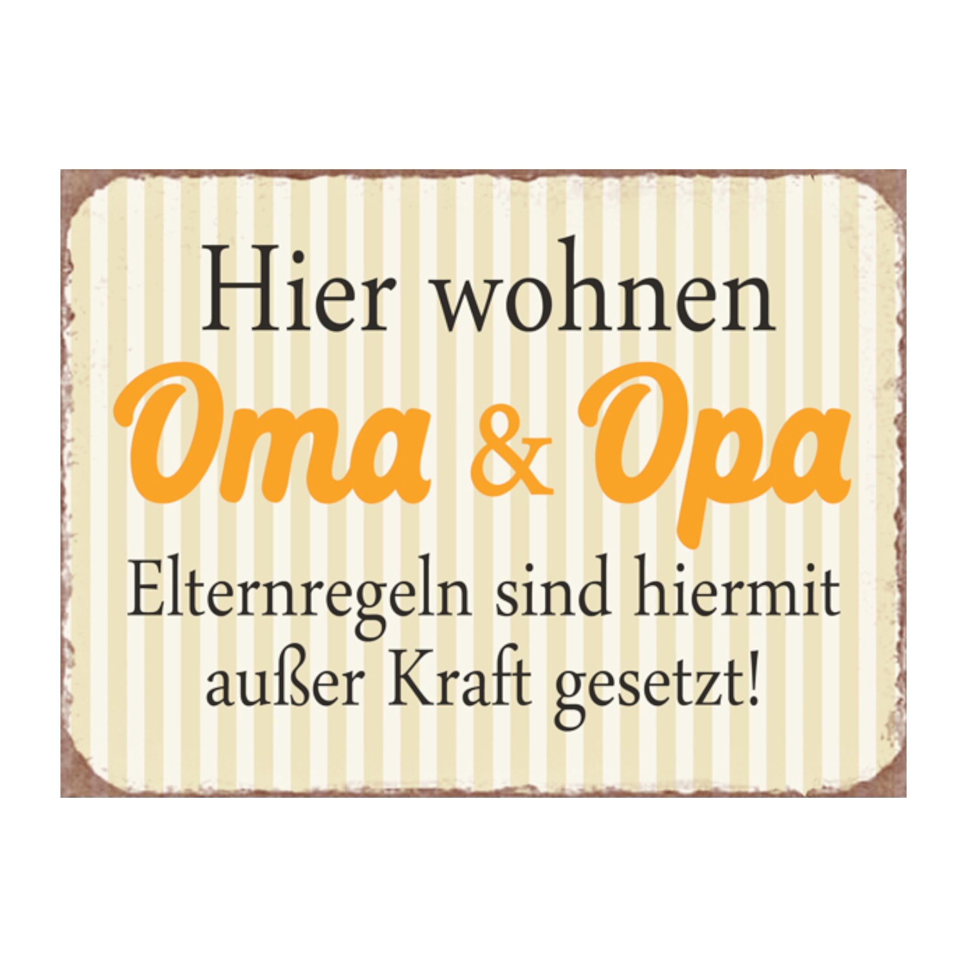 Darstellung von Schild Hier wohnen Oma & Opa...