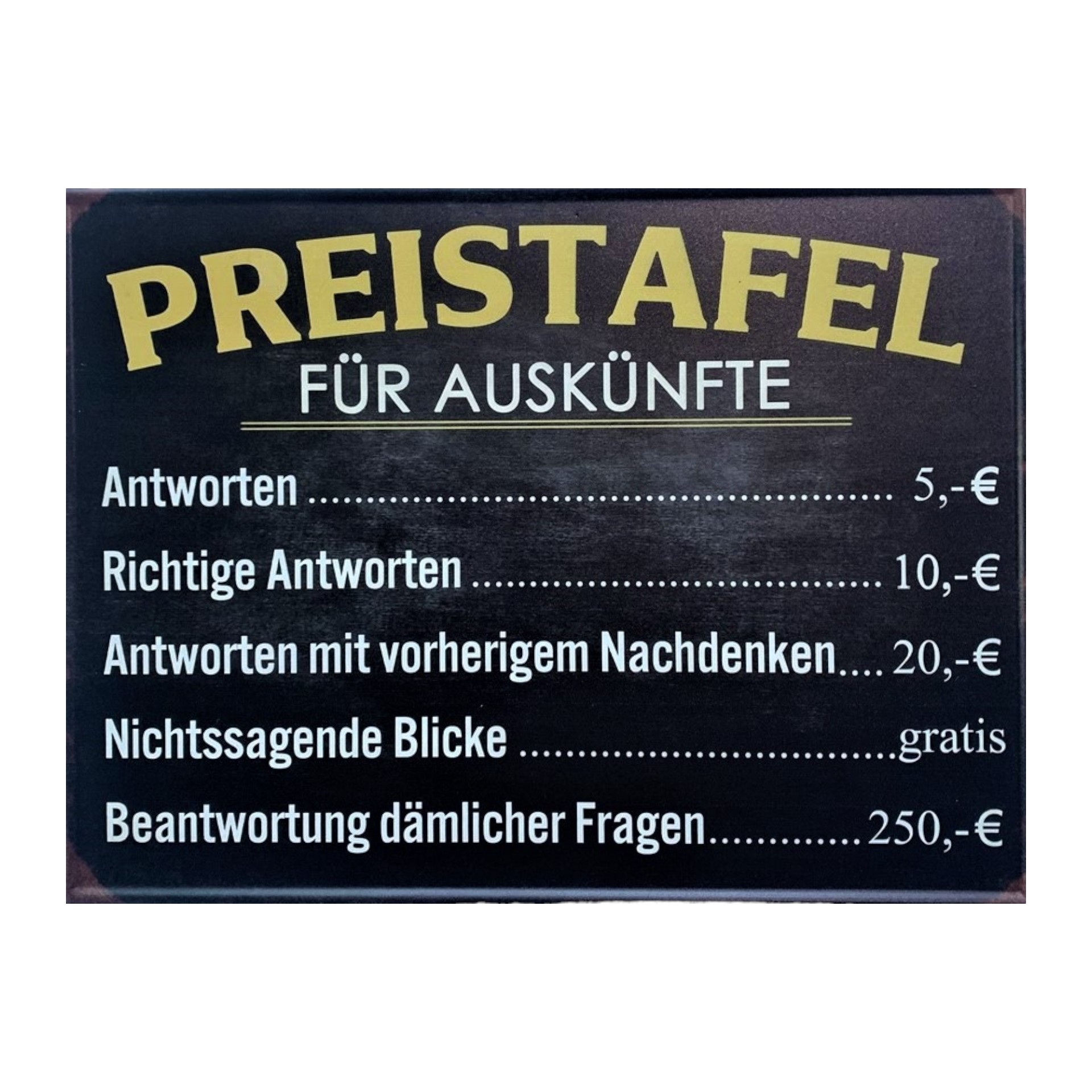 Darstellung von Schild Preistafel für Auskünfte...